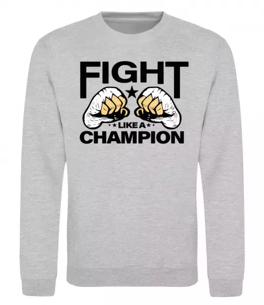 Свитшот FIGHT LIKE A CHAMPION Серый меланж фото