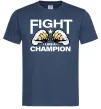 Мужская футболка FIGHT LIKE A CHAMPION Темно-синий Мужская футболка FIGHT LIKE A CHAMPION Темно-синий фото
