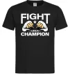 Мужская футболка FIGHT LIKE A CHAMPION Черный Мужская футболка FIGHT LIKE A CHAMPION Черный фото