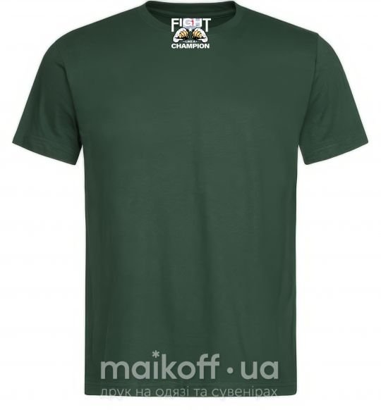 Мужская футболка FIGHT LIKE A CHAMPION Темно-зеленый фото