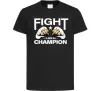 Дитяча футболка FIGHT LIKE A CHAMPION Чорний фото