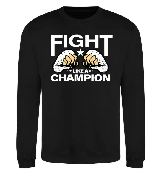 Свитшот FIGHT LIKE A CHAMPION Черный фото