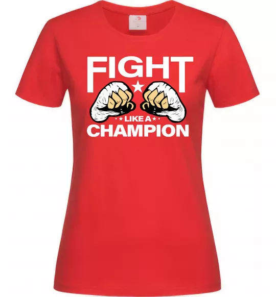 Жіноча футболка FIGHT LIKE A CHAMPION Червоний фото