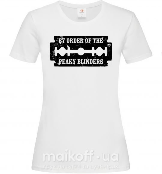Женская футболка By order of the peakly blinders Белый фото