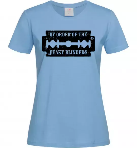 Женская футболка By order of the peakly blinders Голубой фото