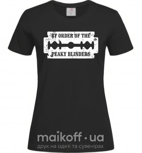 Женская футболка By order of the peakly blinders Черный фото