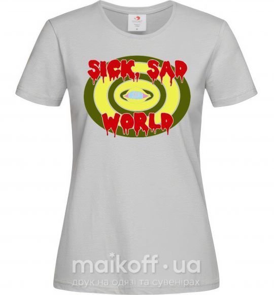 Женская футболка Sick world Серый фото