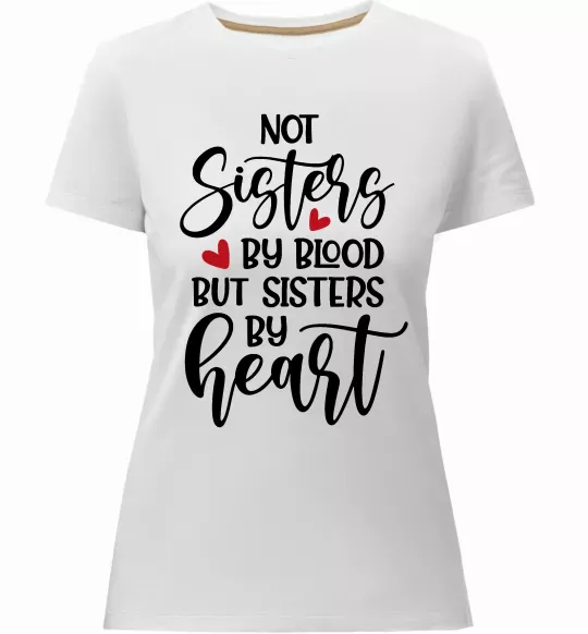 Женская премиум футболка Best sisters by heart Белый фото