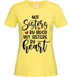 Женская футболка Best sisters by heart Лимонный Женская футболка Best sisters by heart Лимонный фото