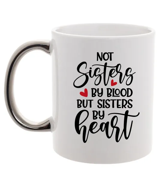 Чашка с цветной ручкой Best sisters by heart Серебро фото