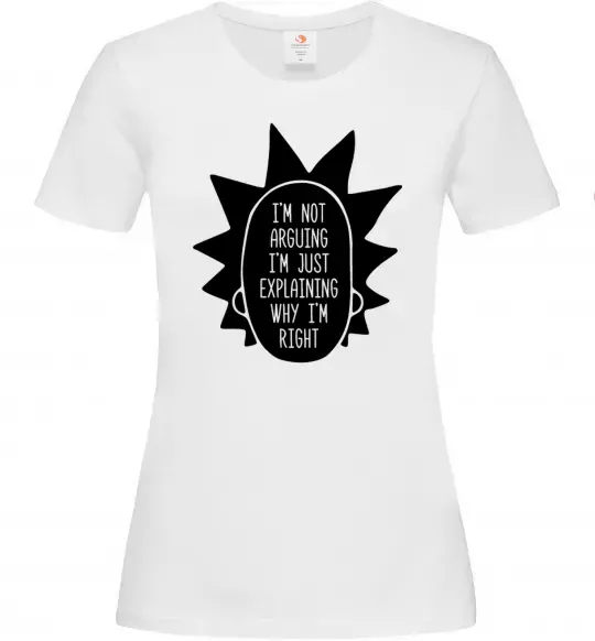 Женская футболка Рік і Морті im not arguing силует Белый фото