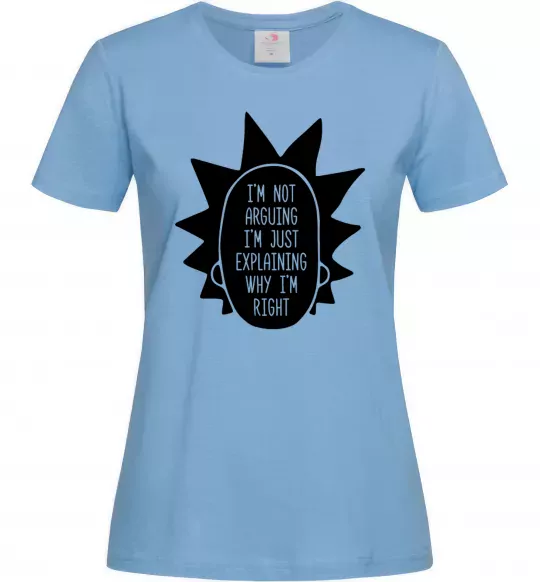 Женская футболка Рік і Морті im not arguing силует Голубой фото