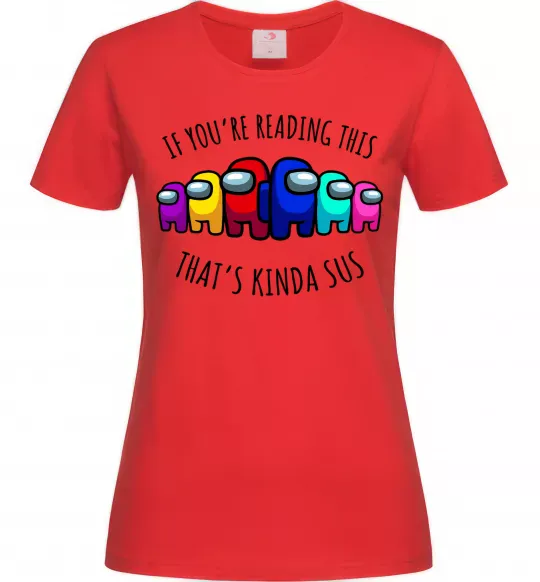 Женская футболка Among us kinda sus Красный фото