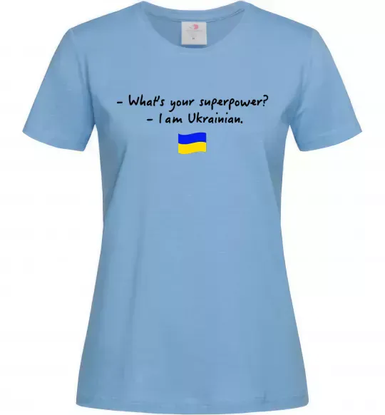 Женская футболка Superpower Ukrainian Голубой фото