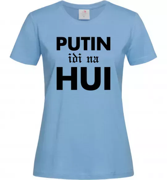 Женская футболка Putin idi na hui Голубой фото