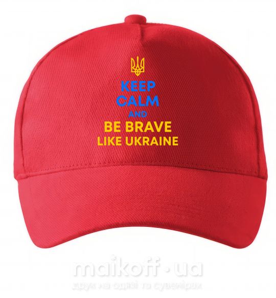 Кепка Be brave like Ukraine Красный фото