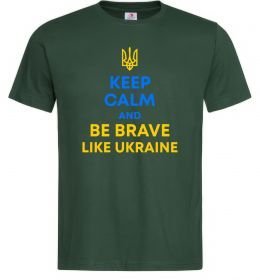 Мужская футболка Be brave like Ukraine