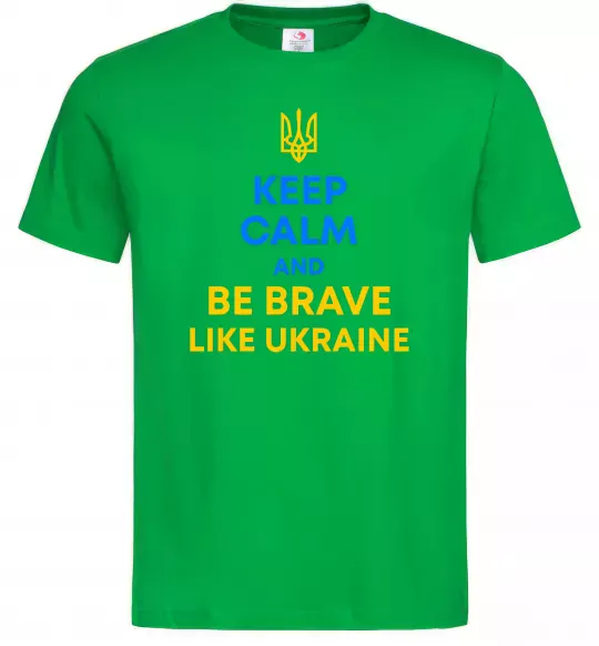 Мужская футболка Be brave like Ukraine Зеленый фото