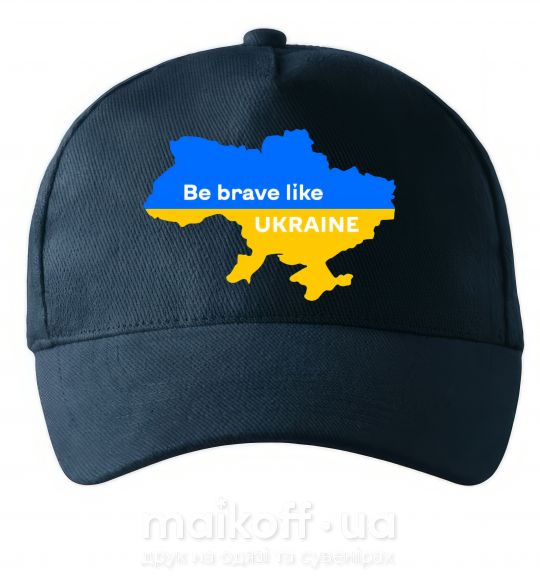 Кепка Be brave like Ukraine мапа України Темно-синий фото