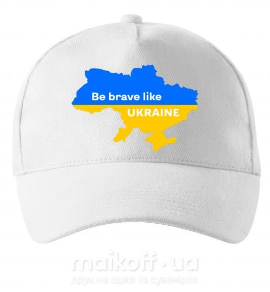 Кепка Be brave like Ukraine мапа України Белый фото