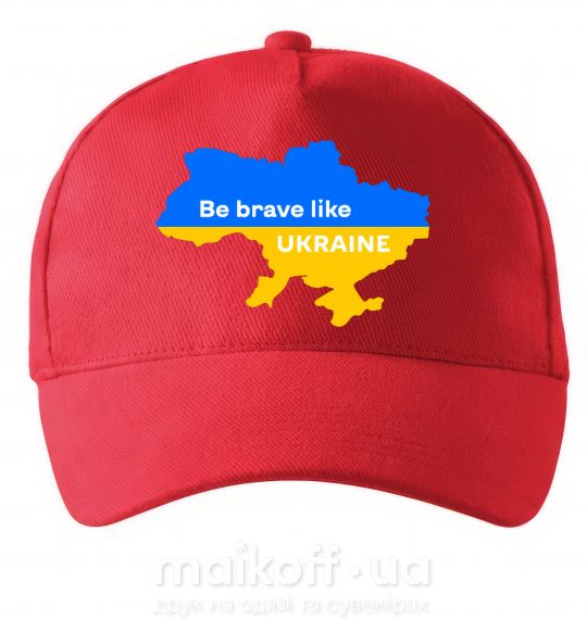 Кепка Be brave like Ukraine мапа України Красный фото