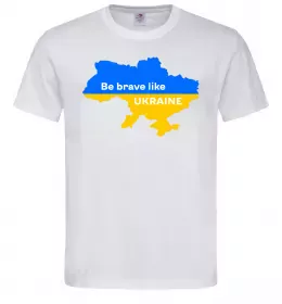 Мужская футболка Be brave like Ukraine мапа України Белый фото