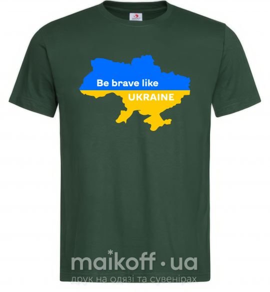 Чоловіча футболка Be brave like Ukraine мапа України Темно-зелений фото