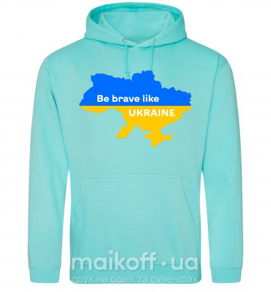 Мужская толстовка (худи) Be brave like Ukraine мапа України Мятный фото