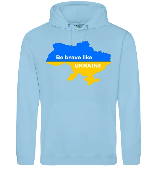 Жіноча толстовка (худі) Be brave like Ukraine мапа України Блакитний фото