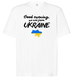Футболка Оверсайз Good evening we are frome ukraine мапа України