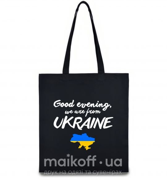 Еко-сумка Good evening we are frome ukraine мапа України Чорний фото