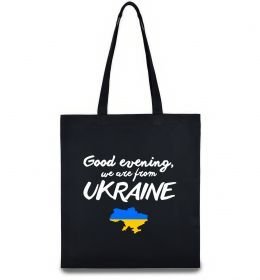 Еко-сумка Good evening we are frome ukraine мапа України Еко-сумка Good evening we are frome ukraine мапа України