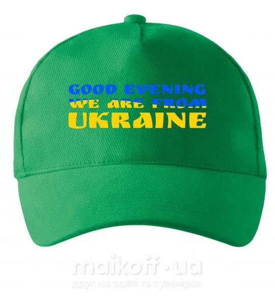 Кепка Good evening we are from ukraine прапор Зеленый фото