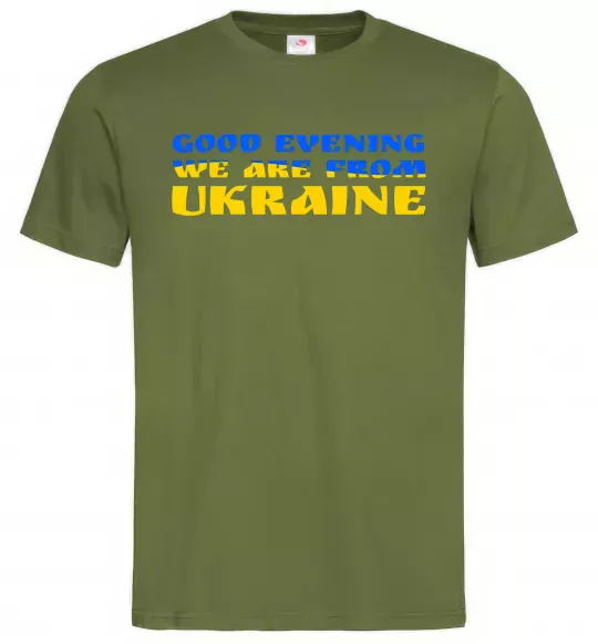 Чоловіча футболка Good evening we are from ukraine прапор Оливковий фото