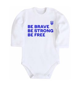 Детский боди Be brave be strong be free