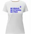 Женская премиум футболка Be brave be strong be free Белый фото