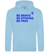 Жіноча толстовка (худі) Be brave be strong be free Блакитний фото