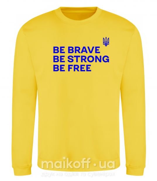 Світшот Be brave be strong be free Сонячно жовтий фото