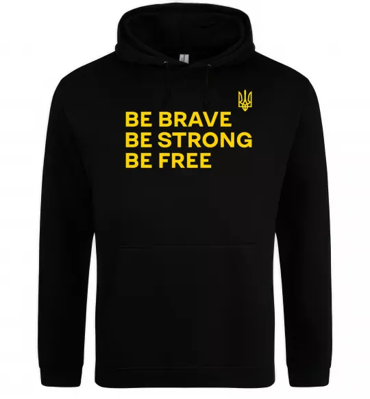 Мужская толстовка (худи) Be brave be strong be free Черный фото