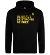 Женская толстовка (худи) Be brave be strong be free Черный фото
