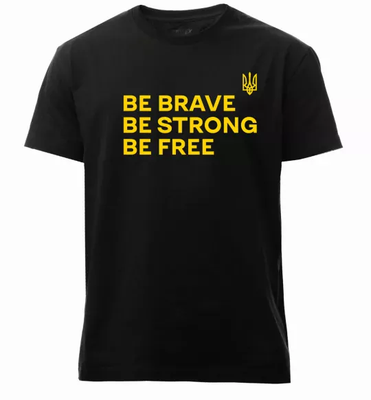 Мужская премиум футболка Be brave be strong be free Черный фото