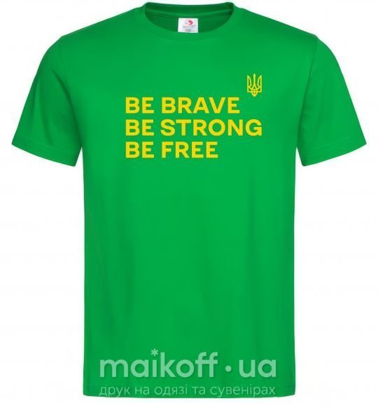 Мужская футболка Be brave be strong be free Зеленый фото