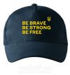 Кепка Be brave be strong be free Темно-синий фото
