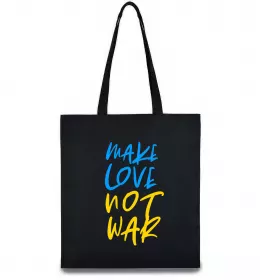 Эко-сумка Make love not war text Черный фото