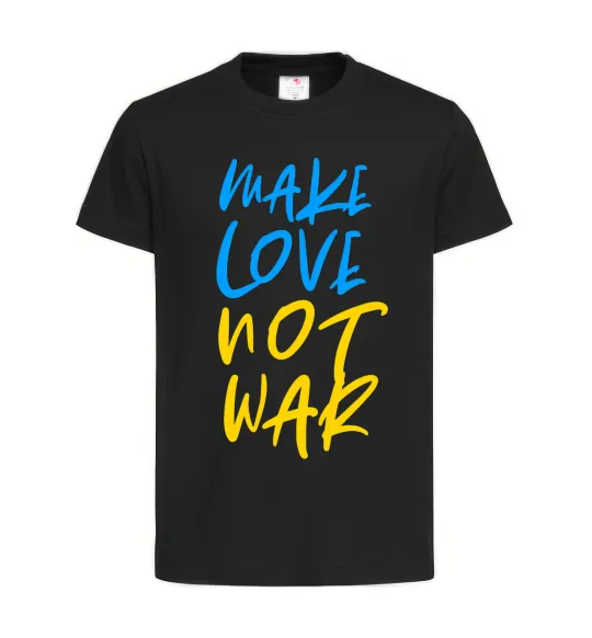 Детская футболка Make love not war text Черный фото