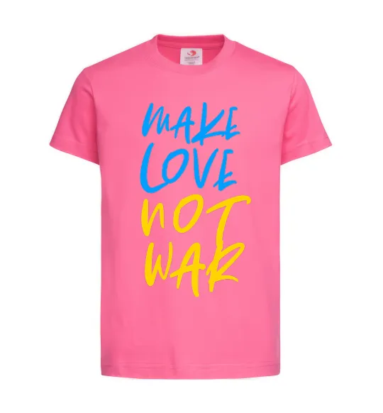 Детская футболка Make love not war text Ярко-розовый фото