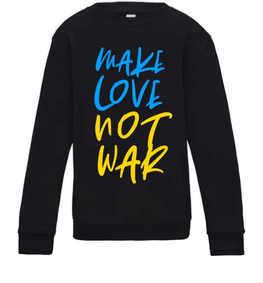 Детский Свитшот Make love not war text Черный фото