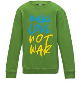 Детский Свитшот Make love not war text