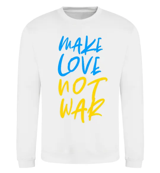 Свитшот Make love not war text Белый фото