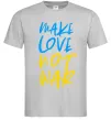 Чоловіча футболка Make love not war text Сірий фото